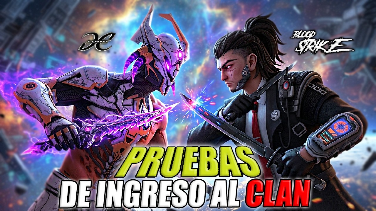 PRUEBAS DE INGRESO AL CLAN🔥👑💯   #bloodstrike   💥 #265