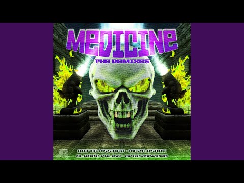 MEDICINE (Opgekonkerd Remix)