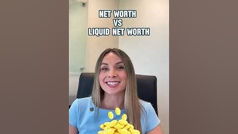 Net Worth vs Liquid Net Worth