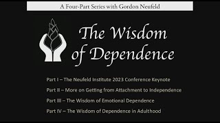 Preview: Wisdom of Dependence Webinar Series