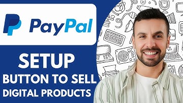 How to Setup a PayPal Button To Sell Digital Products on Your Website - 2025 (Easiest Way)