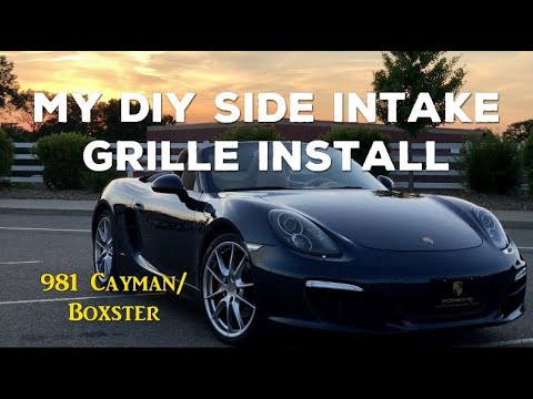 Porsche 981 Boxster/Cayman Side Intake Grille Install DIY