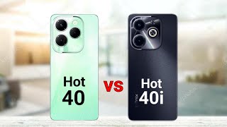 Infinix Hot 40 vs Infinix Hot 40i