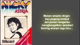 NICKY ASTRIA - SELAMAT MALAM KASIH (Lirik)