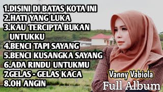 LAGU ENAK BUAT PERJALANAN PULANG KAMPUNG Vanny Vabiola FULL ALBUM