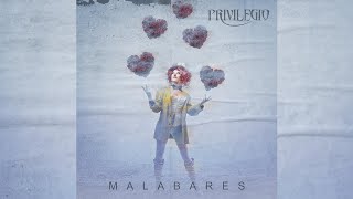 Video thumbnail of "Privilegio - Malabares / 2020"