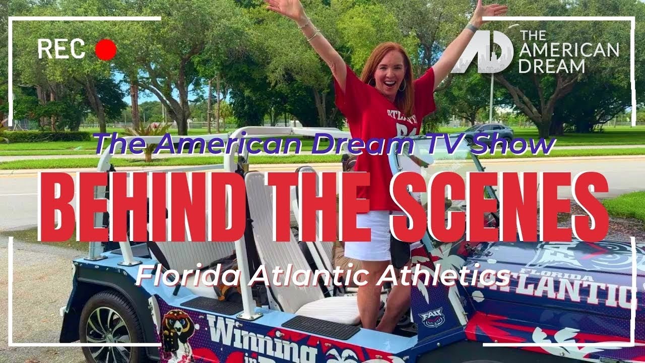 Winning In Paradise: BTS with Lisa Treu at Florida Atlantic University | The American Dream TV