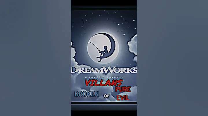 DreamWorks VILLANS Broken or PURE EVIL