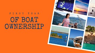 First Year of Boat Ownership  - Boating Insights Video Podcast by Above and Beyond Boating