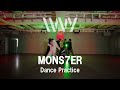 IVVY - MONS7ER (Dance Practice Video)