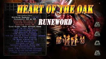 Epic Runewords - Diablo 2 - "Heart of the Oak" - Ep:1