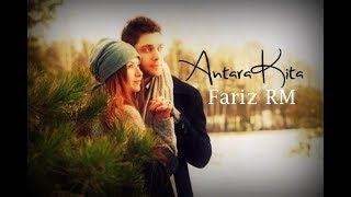 Fariz RM - Antara Kita (with lyrics)