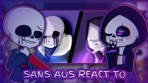 Sans aus react to Killer vs Epic