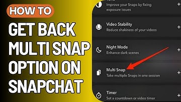 How to get MULTI SNAP OPTION BACK on SNAPCHAT 2024 - Full Guide