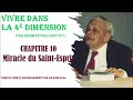 Chapitre 10 miracle du saint esprit   la vie dans la quatrime dimension par herbert  fitch