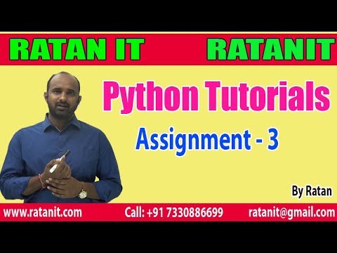 Python tutorials  | Assignment  Part - 3|By Ratan Sir