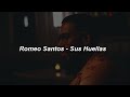 Romeo Santos - Sus Huellas 💔|| LETRA