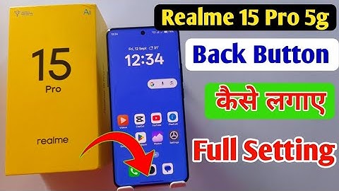Realme 15 Pro 5g back button setting | Realme 15 Pro 5g me back button kaise lagaye/navigation key