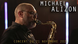 Michael Alizon - Expanding Universe Quintet - La VOD du Triton