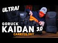 Goruck x carryology kaidan 30  total walkthrough  compared to kaidan 10  20