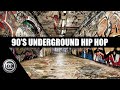 90'S UNDERGROUND HIPHOP - 1 HOUR RARE TRACKS