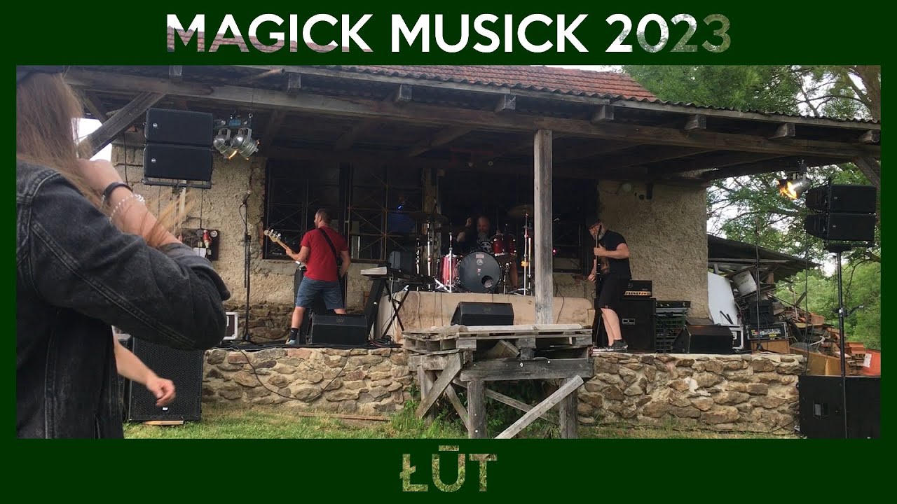 ŁŪT – MAGICK MUSICK 2023 [OPEN AIR MEETING]