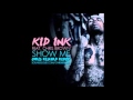Kid Ink feat. Trey Songz, Juicy J, 2 Chainz & Chris Brown - Show Me REMIX (Audio)