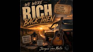 Rich Back Then