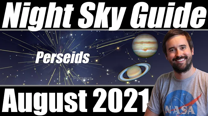 The Night Sky | August 2021 | Perseid Meteor Shower | Saturn & Jupiter Opposition