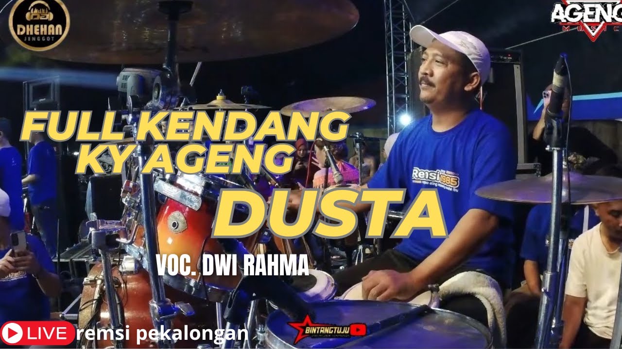 AGENG MUSIC DUSTA FEAT DHEHAN PRO ( FUL KENDANG ) LIVE REMSI