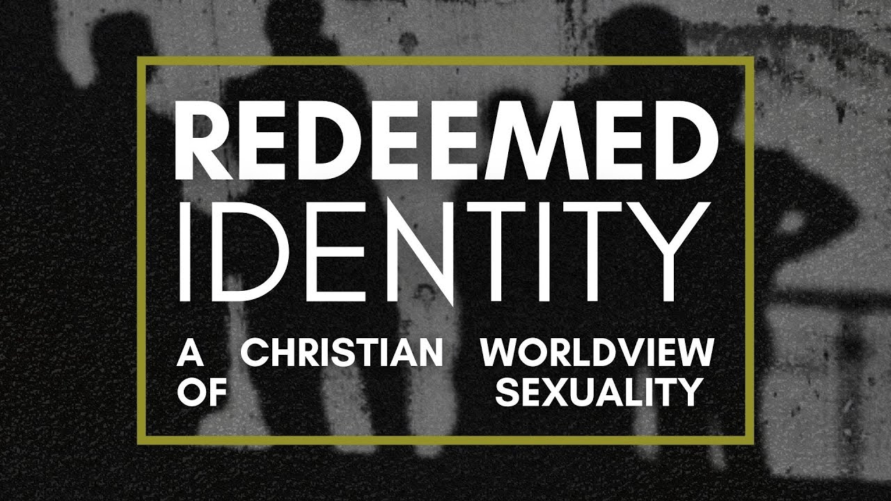 Redeemed Identity - Wednesday Night: Week 1