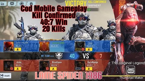 Cod Mobile Gameplay. Kill Confirmed Gameplay 40:7 win. 20 kills. Lame Spider 1986
