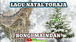 Lagu Natal Toraja, Bongi Maindan, Album Natal Toraja Terbaik 2021