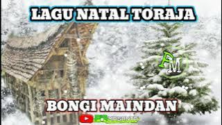 Lagu Natal Toraja, Bongi Maindan, Album Natal Toraja Terbaik 2021