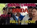 GUN GWNANG GUNDA FULL MOVIE  Part -1