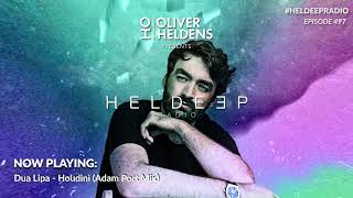 Oliver Heldens - Heldeep Radio #497