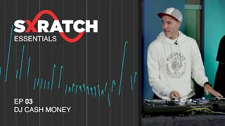 03 | Scratch Visualizer w. DJ Cash Money  “The Transformer” | Sxratch Essentials Series Ep.3