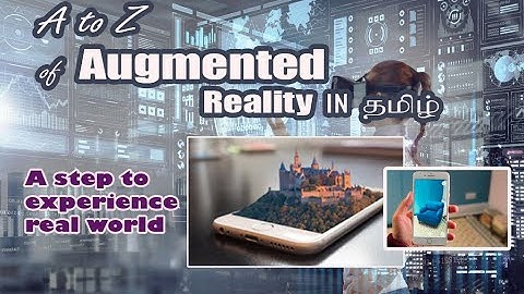 Augmented Reality in Tamil | How to view real environment with AR