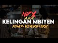 KELINGAN MBIYEN NDX A K A Slowed Reverb Lirik SixteenESTC