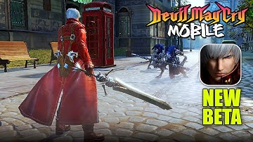 Devil May Cry Mobile: Pinnacle of Combat - NEW Beta Gameplay (Android/IOS)
