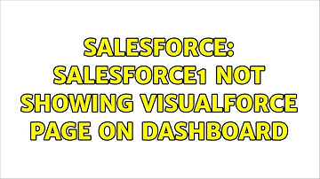 Salesforce: Salesforce1 not showing visualforce page on dashboard