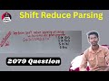 Stack implementation of Shift Reduce Parser || 2079 Solution || #importantquestions