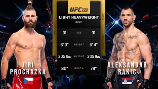 JIRI PROCHAZKA VS ALEKSANDAR RAKIC FULL FIGHT UFC 300