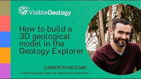 Visible Geology: How to build a 3D geological model in the Geology Explorer