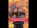 BTTH Volume 2 | Chapter - 516 | Battle Through the Heavens Grand World Audio Version #anime#china