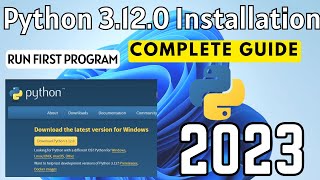 How to Install Python 3.12.0 on Windows 11 [2023 ]|Python 3.12 Installation Complete| Install Python
