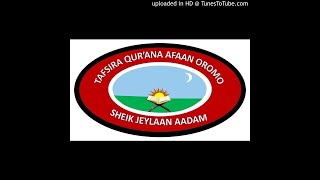 TAFSIIRA QUR'AANAA AFAAN OROMO SHEIKH JEYLAAN ADAM البقرةآية 1-15