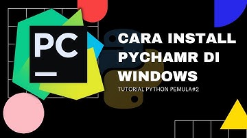 Cara install pycharm python di windows | Tutorial python pemula #2