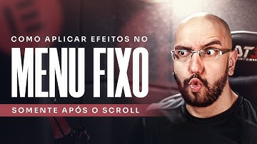 Como aplicar efeitos no menu fixo somente após o scroll no Elementor