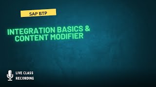 Famous Integration Basics & Content Modifier | SAP BTP Cloud Integration Tutorial (Beginner Friendly) Wealth